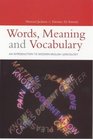 Words Meaning and Vocabulary An Introduction to Modern English Lexicology