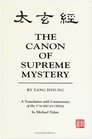 The Canon of Supreme Mystery Tai Hsuan Ching