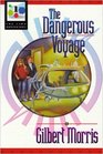 The Dangerous Voyage (Time Navigators)
