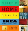 The Book of Home Design Using IKEA Home Furnishings
