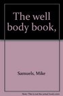 The Well Body Book