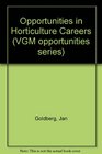 Opportunities In Horticulture Careers