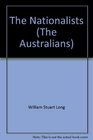 The Nationalists Volume XI  The Australians