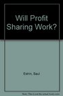 Will Profit Sharing Work