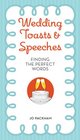 Wedding Toasts  Speeches Finding the Perfect Words