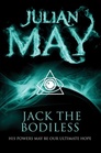 Jack the Bodiless The Galactic Milieu Series Book One