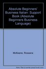Absolute Beginners' Business Italian Support Book
