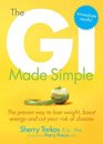 The GI Made Simple The proven way to lose weight boost energy and cut your risk of disease
