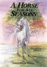 A Horse for All Seasons Collected Stories