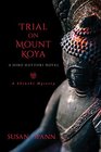 Trial on Mount Koya A Hiro Hattori Novel