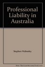 Professional Liability in Australia