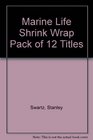 Marine Life Shrink Wrap Pack of 12 Titles