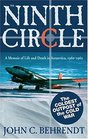 The Ninth Circle A Memoir Of Life And Death In Antarctica 19601962
