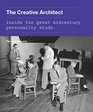 The Creative Architect Inside the Great Midcentury Personality Study