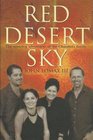 Red desert sky The amazing adventures of the Chambers family 2001 publication