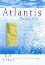 Atlantis The Andes Solution  The Discovery of South America as the Legendary Continent of Atlantis