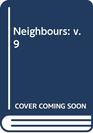 Neighbours v 9