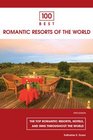 100 Best Romantic Resorts of the World 5th
