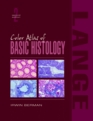 Color Atlas Of Basic Histology