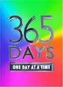 365 Days One Day at a Time