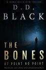 The Bones at Point No Point (A Thomas Austin Crime Thriller)
