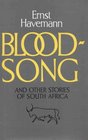 Bloodsong And Other Stories