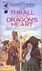 The Thrall and the Dragon's Heart