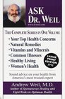 Ask Dr Weil  The Complete Series in One Volume