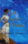 A Love of Time