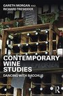 Contemporary Wine Studies Dancing with Bacchus