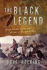 The Black Legend George Bascom Cochise and the Start of the Apache Wars