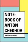 NoteBook of Anton Chekhov