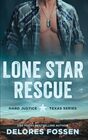 Lone Star Rescue Former Military Romantic Suspense