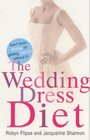 The Wedding Dress Diet