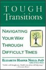 Tough Transitions  Navigating Your Way Through Difficult Times