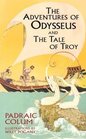 The Adventures of Odysseus and the Tale of Troy