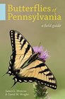 Butterflies of Pennsylvania A Field Guide