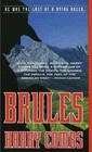 Brules A Novel