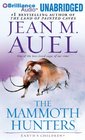 The Mammoth Hunters (Earth's Children, Bk 3) (MP3 CD) (Unabridged)