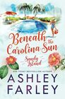 Beneath the Carolina Sun (Sandy Island)