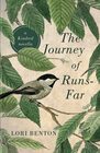 The Journey of RunsFar a Kindred novella
