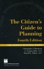The Citizen's Guide to Planning Fourth Edition