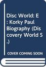 Disc World E Korky Paul Biography
