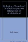 Biological Clinical and Cultural Perspectives