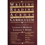 Writing and Reading Across Curriculum