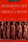 Women's Life in Greece and Rome  A Source Book in Translation