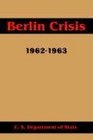 Berlin Crisis 19621963