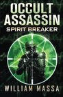 Occult Assassin 3 Spirit Breaker