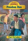 Freedom Run (Adventures in Odyssey, Bk 10)