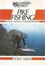Pike Fishing Expert Advice for Beginners